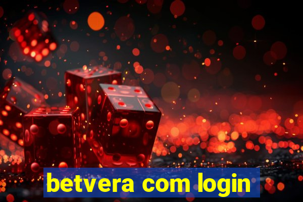 betvera com login